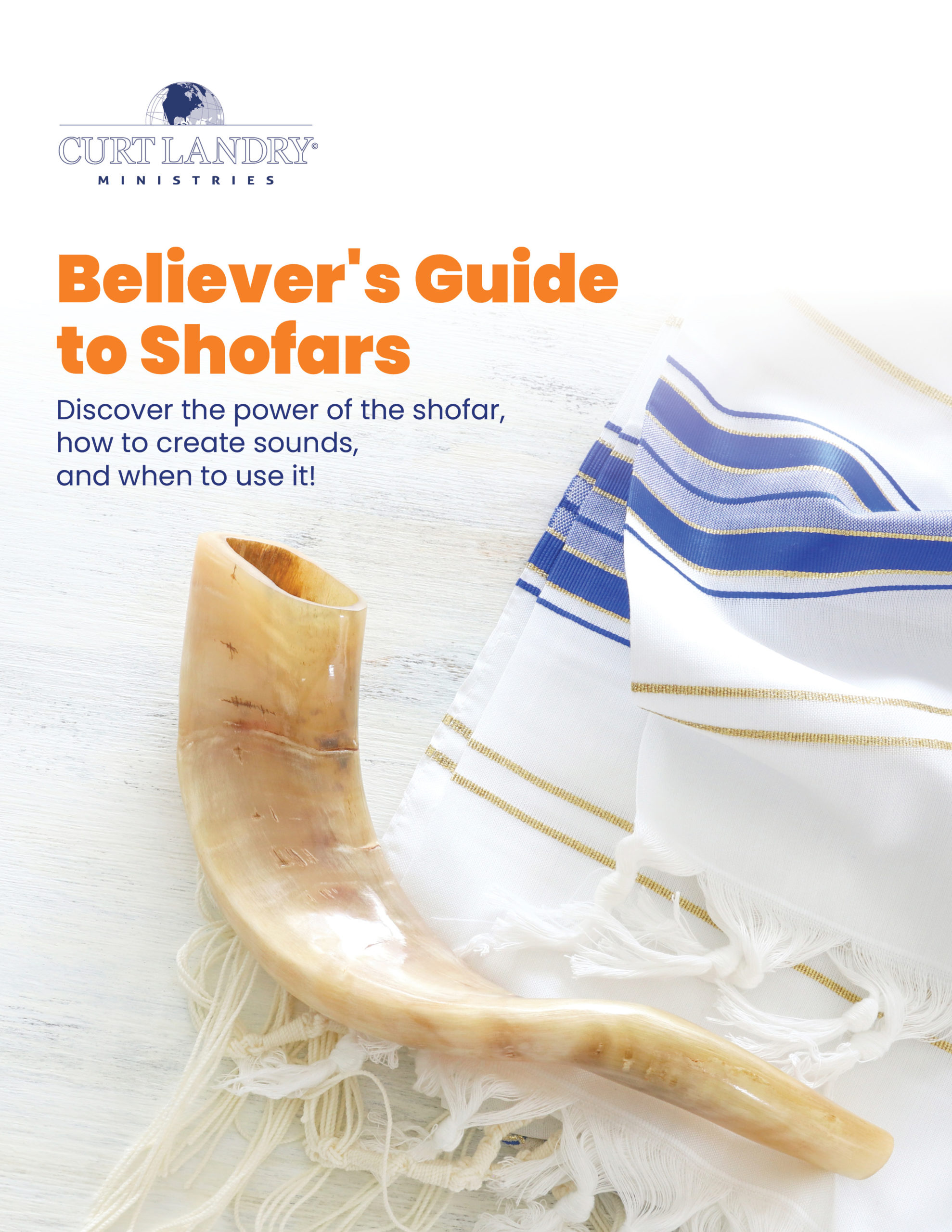 Believer Guide to Shofars Curt Landry Ministries