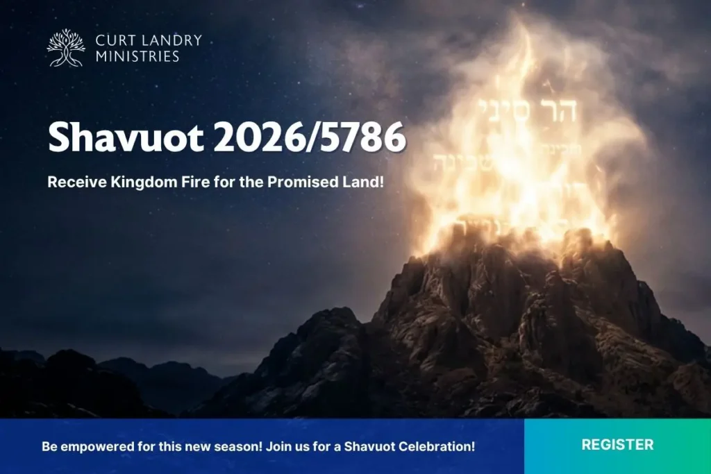 An invitation to join Curt Landry Ministries for a Shavuot celebration. Click to register for the event. 
